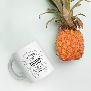 Taza Con Frase "Nunca  sabes lo que tienes hasta que recojes la habitación"