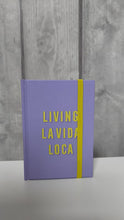 Cargar imagen en el visor de la galería, Libreta De Notas A6 &quot;Living La Vida Loca&quot;
