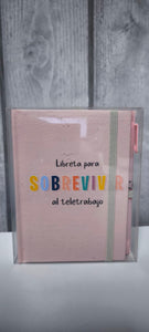 Libreta De Notas A6 Con Boli  "Sobrevivir al teletrabajo"