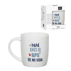 TAZA "PAPÁ ERES EL GPS DE MI VIDA"